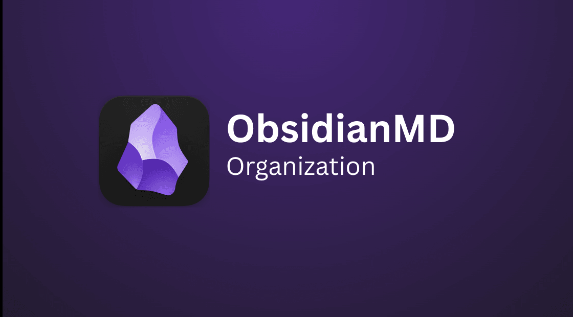Obsidian Organization Config